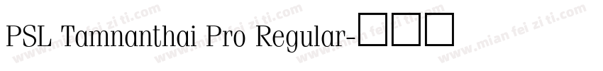 PSL Tamnanthai Pro Regular字体转换